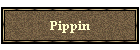 Pippin