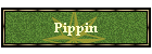 Pippin